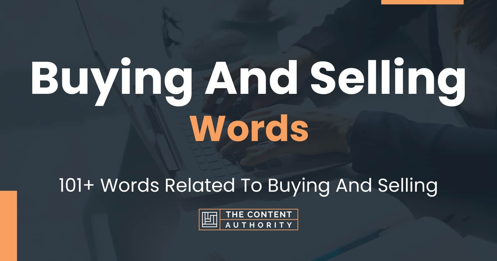 Buying And Selling Words 101 Words Related To Buying And Selling buying-and-selling-words-101-words-related-to-buying-and-selling
