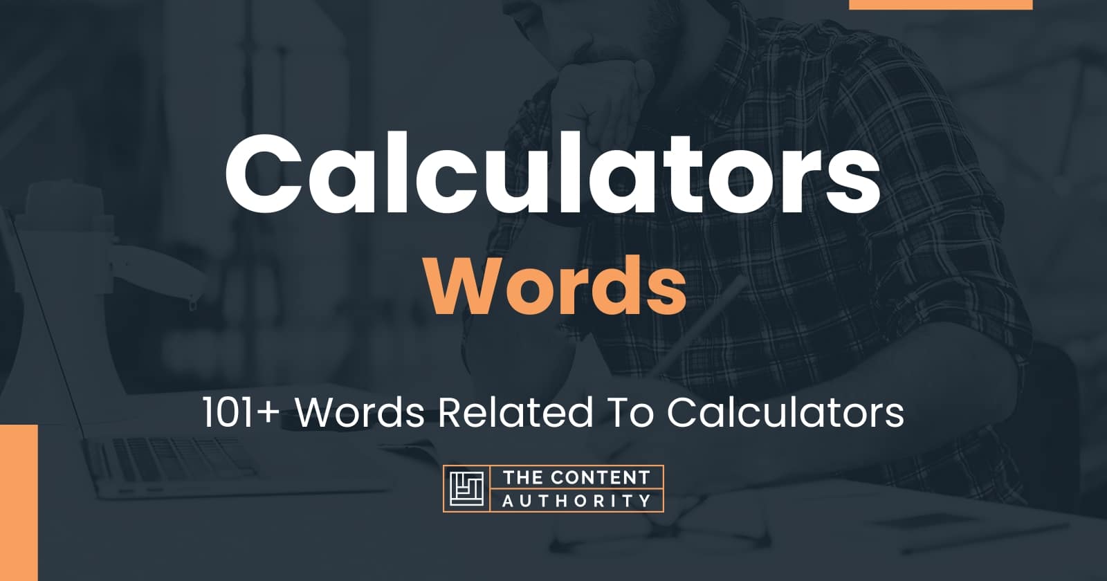 Calculators Words - 101+ Words Related To Calculators