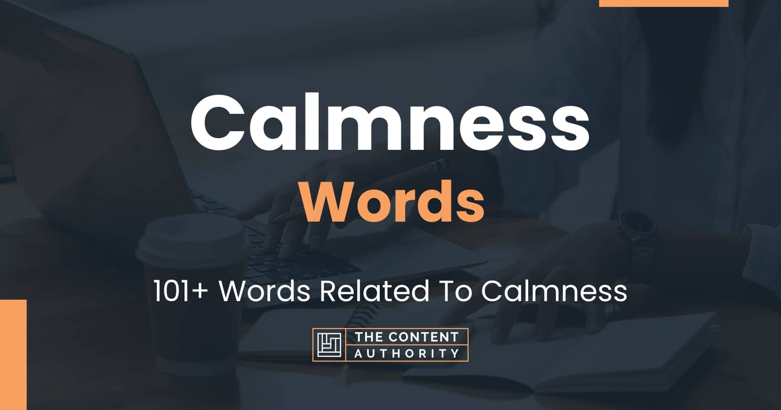 calmness-words-101-words-related-to-calmness