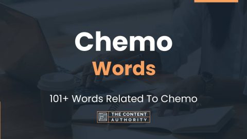 Chemo Words - 101+ Words Related To Chemo