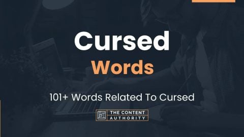 Cursed Words - 101+ Words Related To Cursed