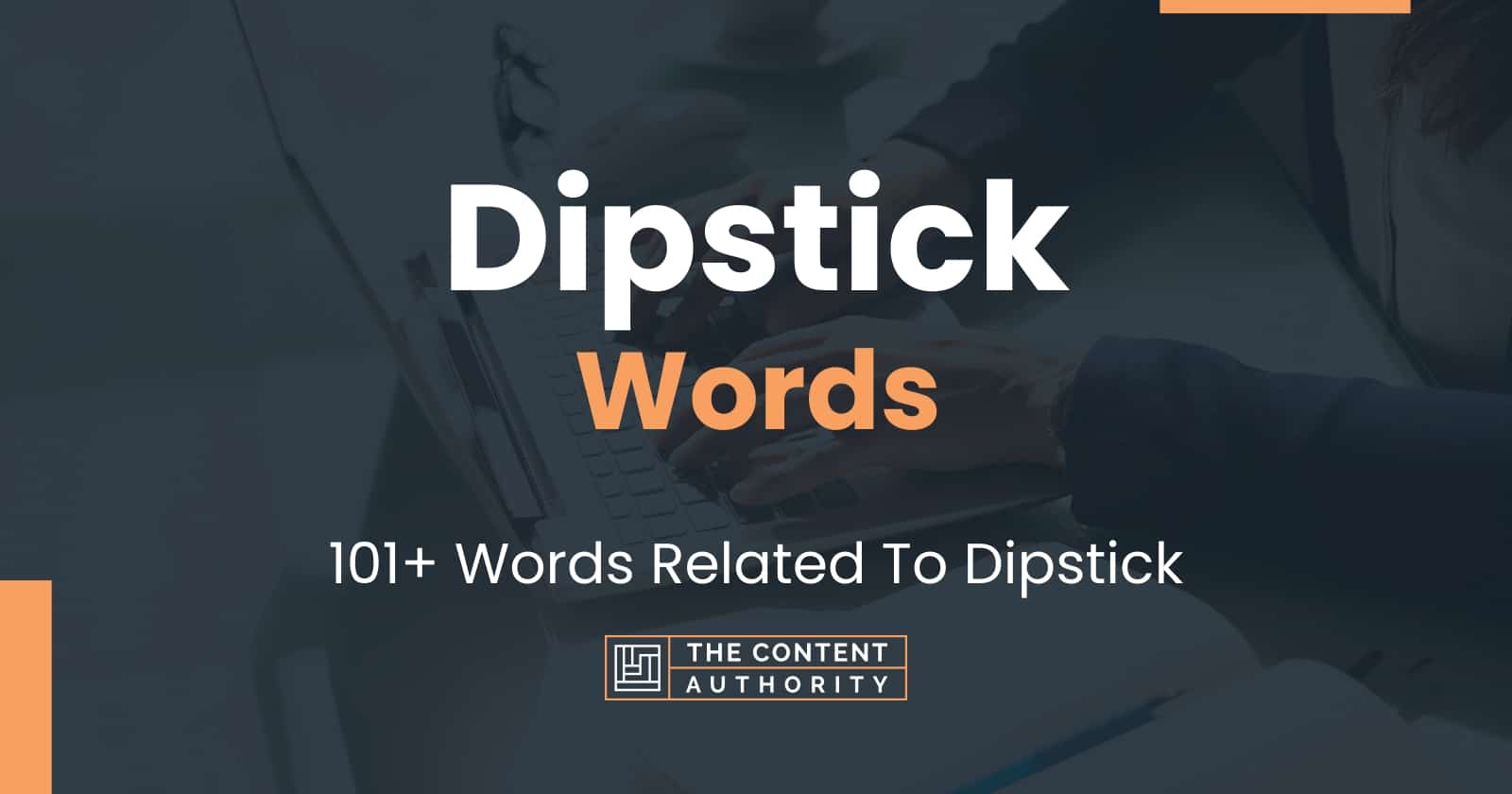 dipstick-words-101-words-related-to-dipstick