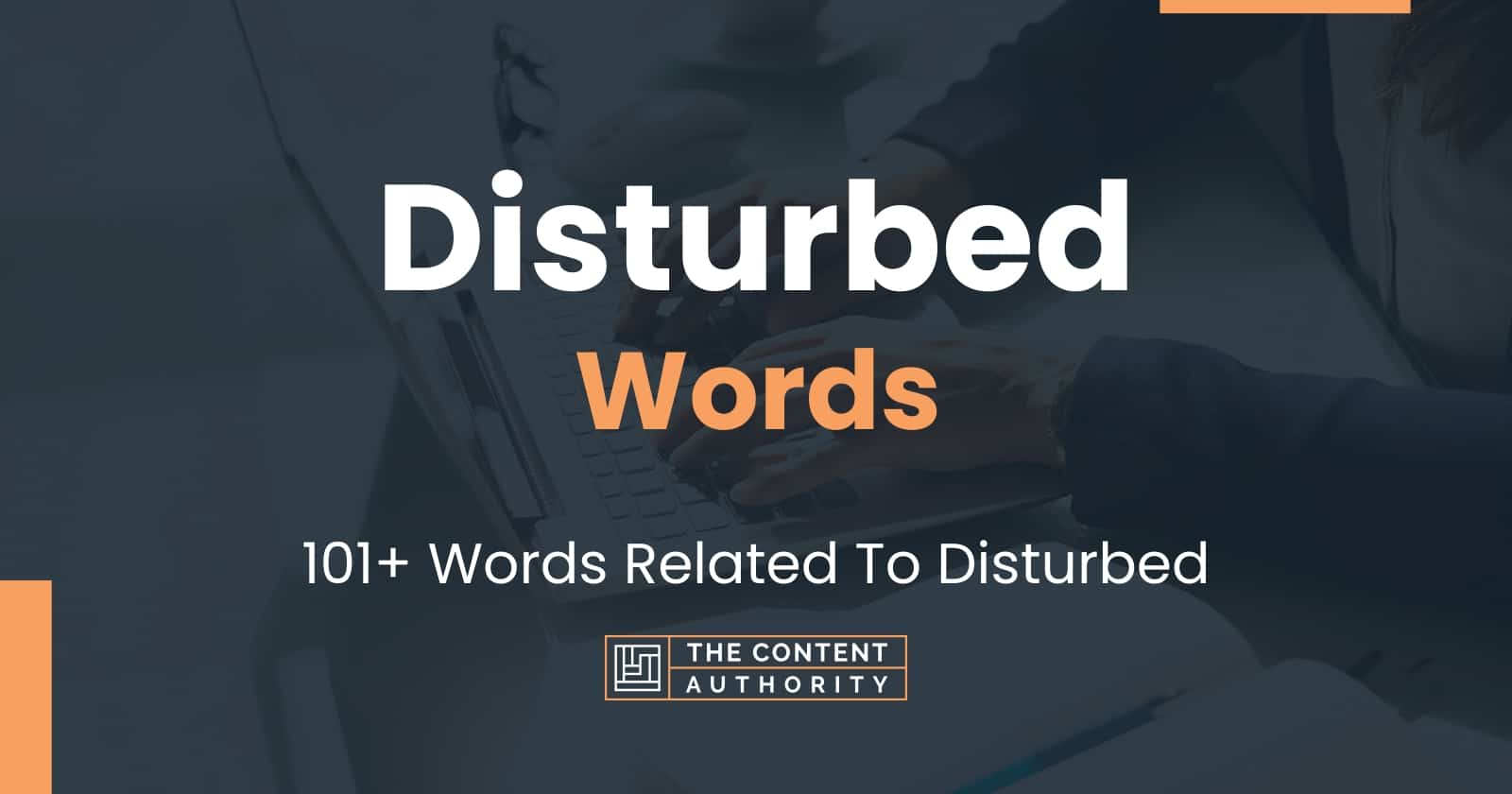 disturbed-words-101-words-related-to-disturbed