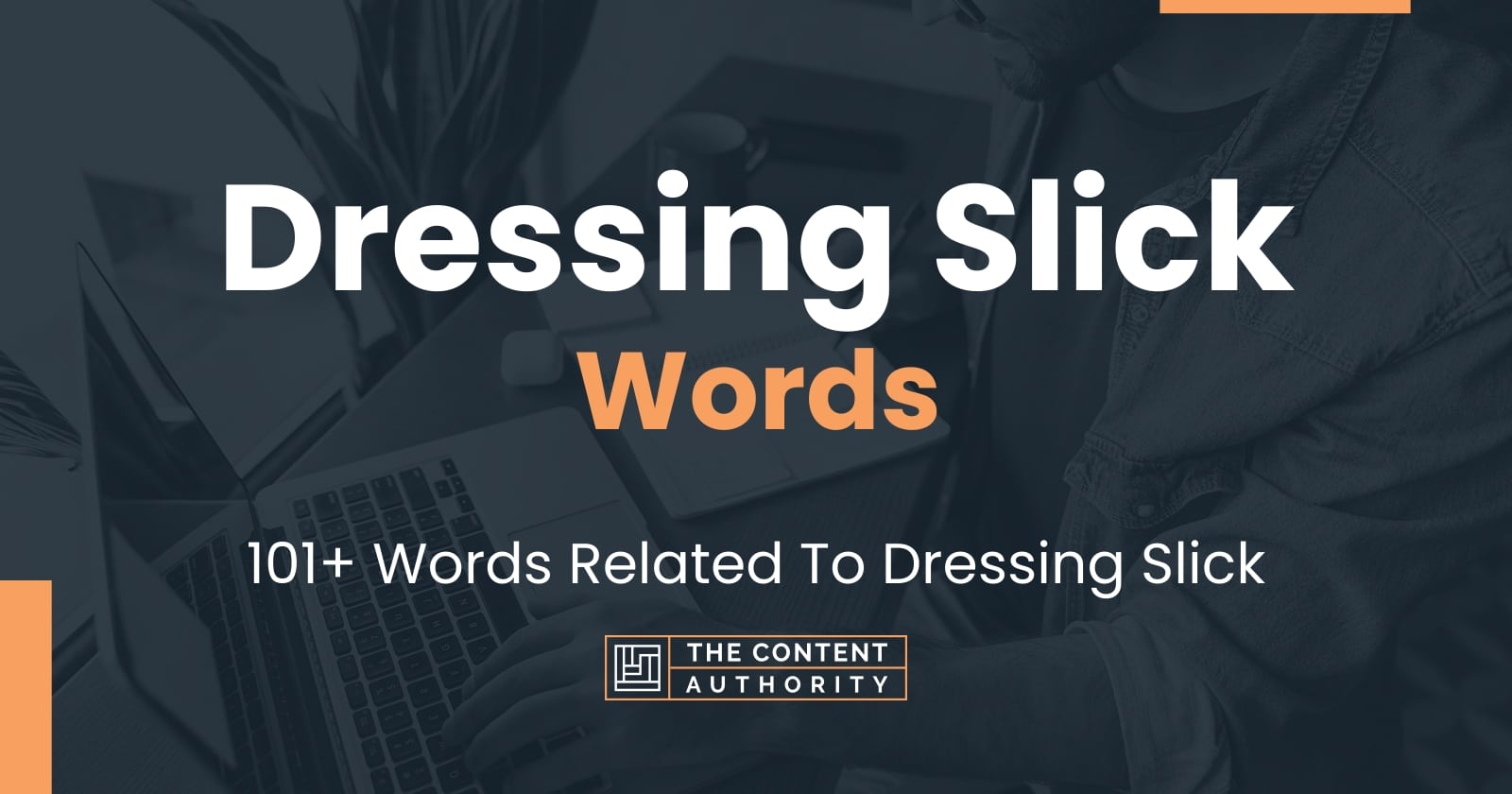 Dressing Related Words