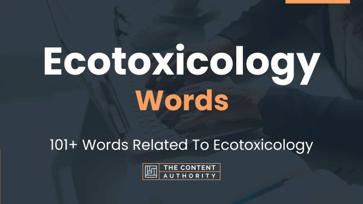 words related to ecotoxicology