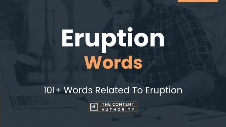 words related to eruption