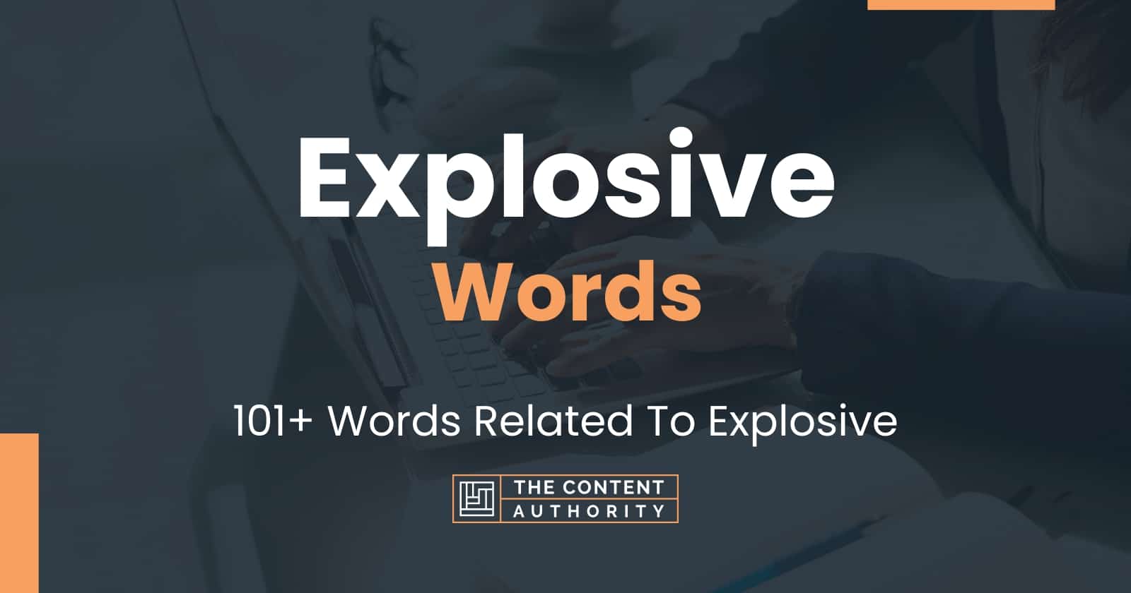 explosive-words-101-words-related-to-explosive