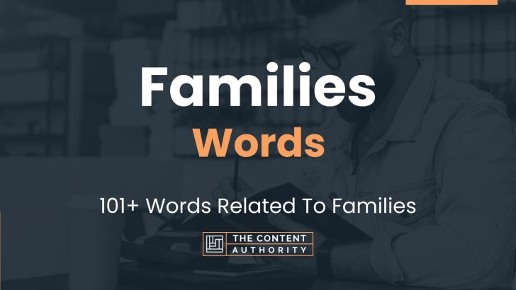 Families Words – 101+ Words Related To Families