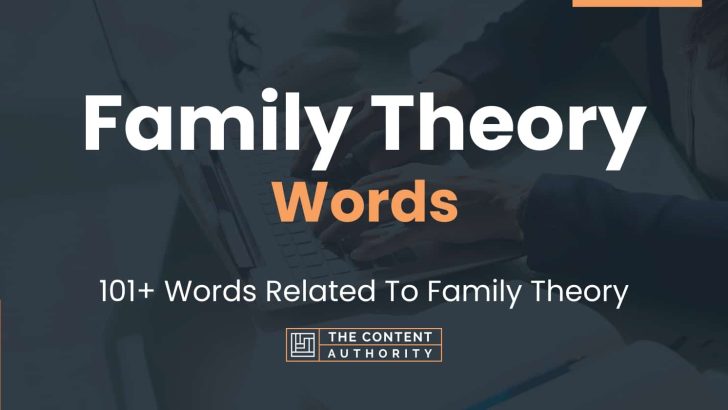 words related to family theory
