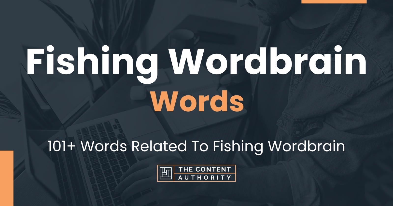 fishing-wordbrain-words-101-words-related-to-fishing-wordbrain