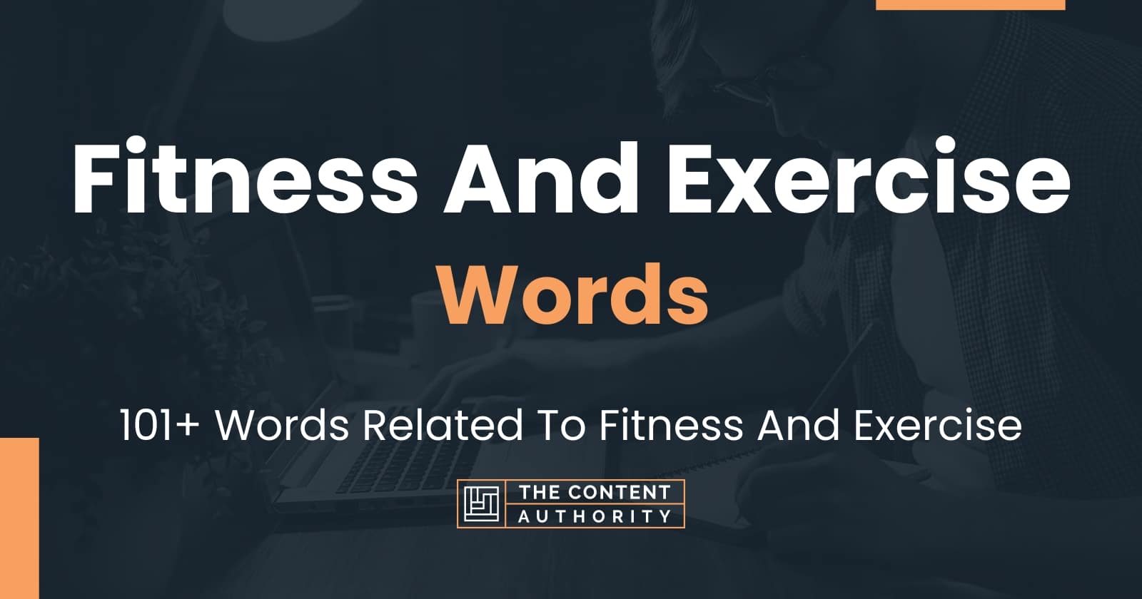 Fitness And Exercise Words - 101+ Words Related To Fitness And Exercise