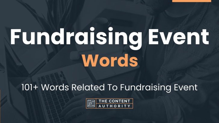 Fundraising Event Words – 101+ Words Related To Fundraising Event