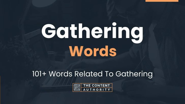 gathering-words-101-words-related-to-gathering