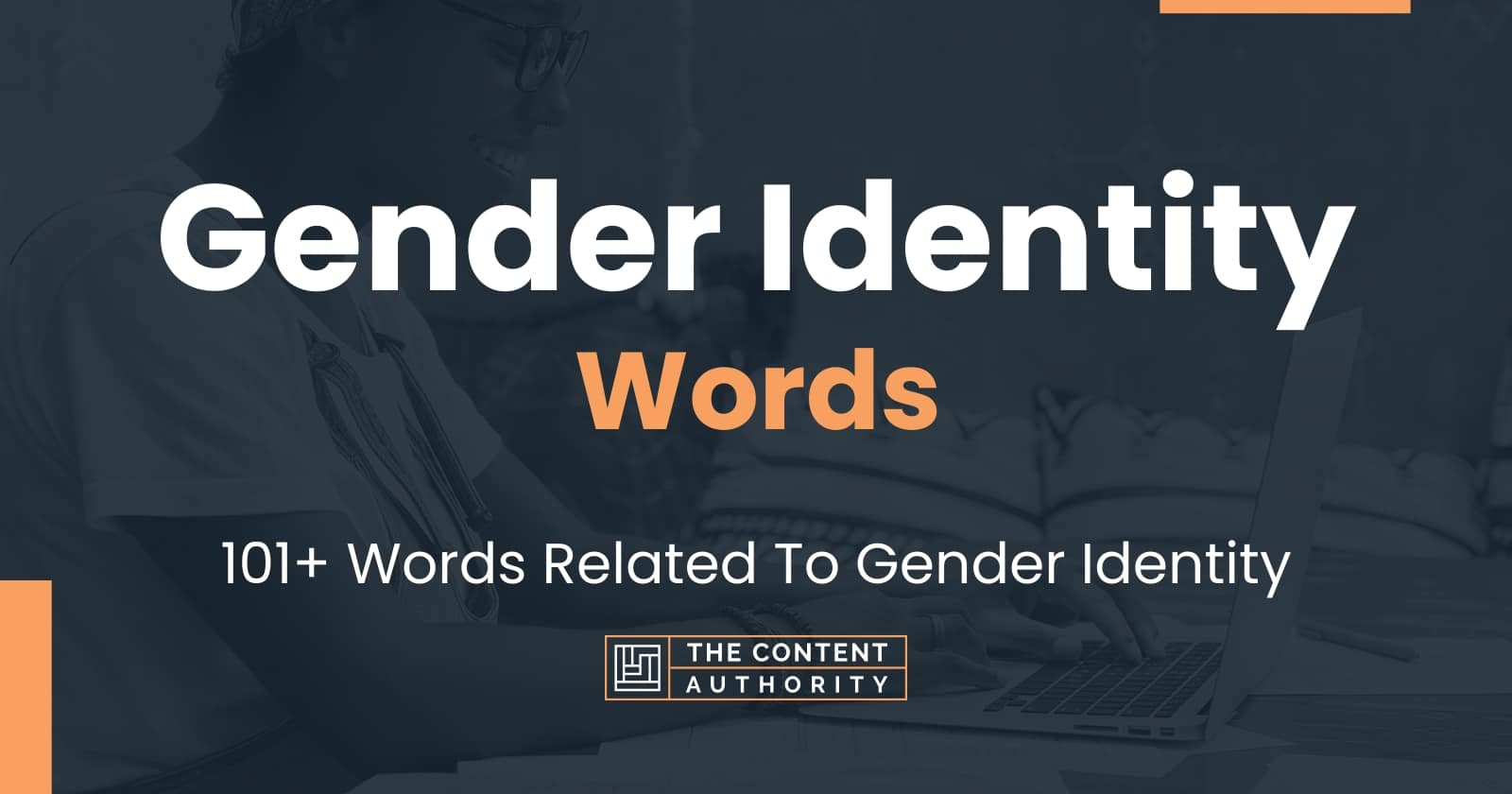 Gender Identity Words - 101+ Words Related To Gender Identity