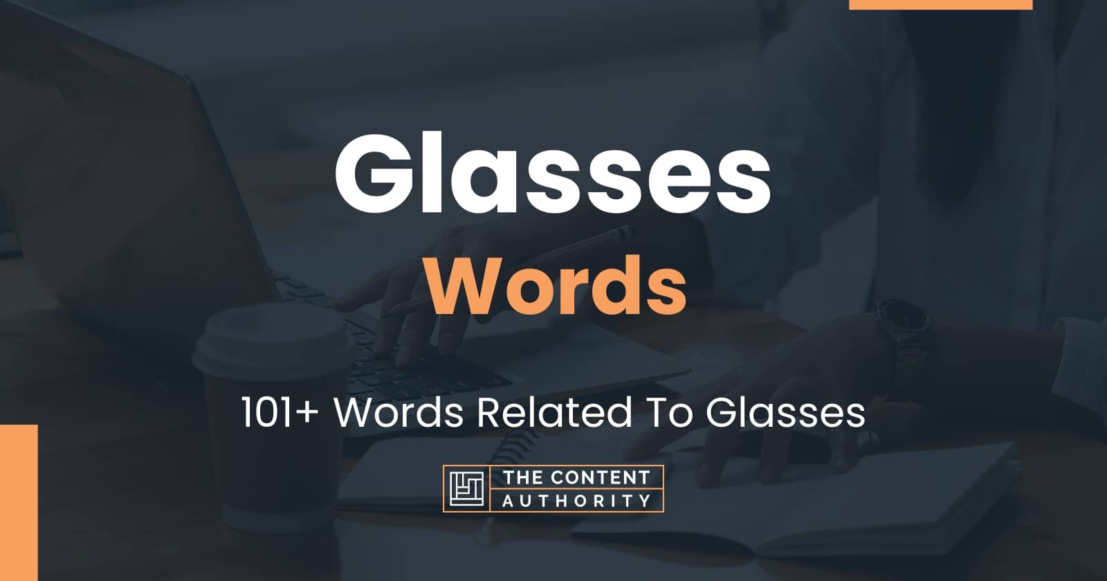 Words Related To Glasses