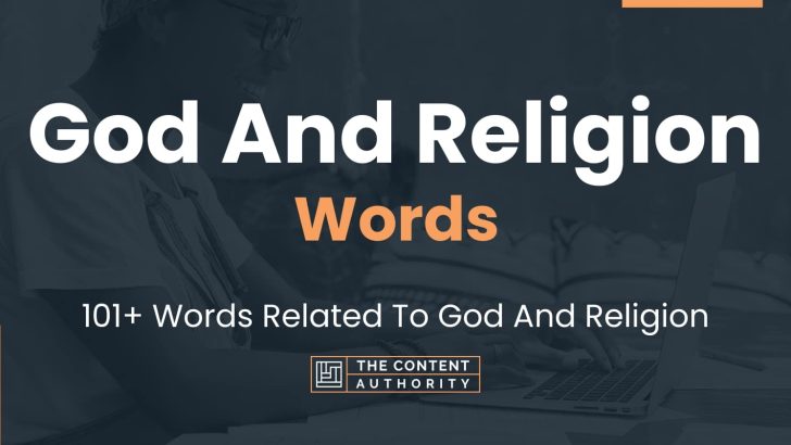 God And Religion Words – 101+ Words Related To God And Religion