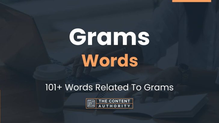words related to grams