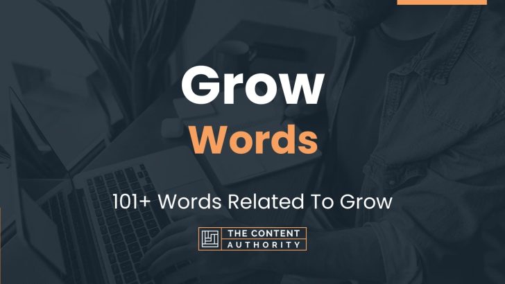 grow-words-101-words-related-to-grow