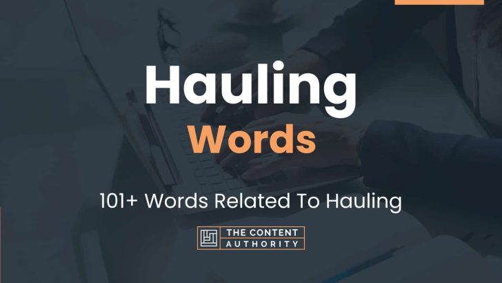 words related to hauling