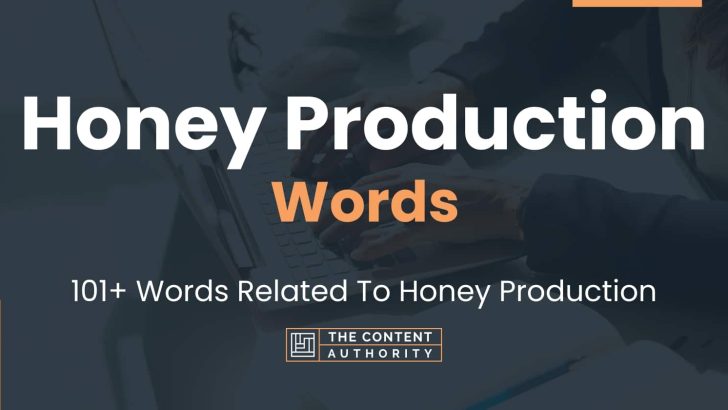 words related to honey production