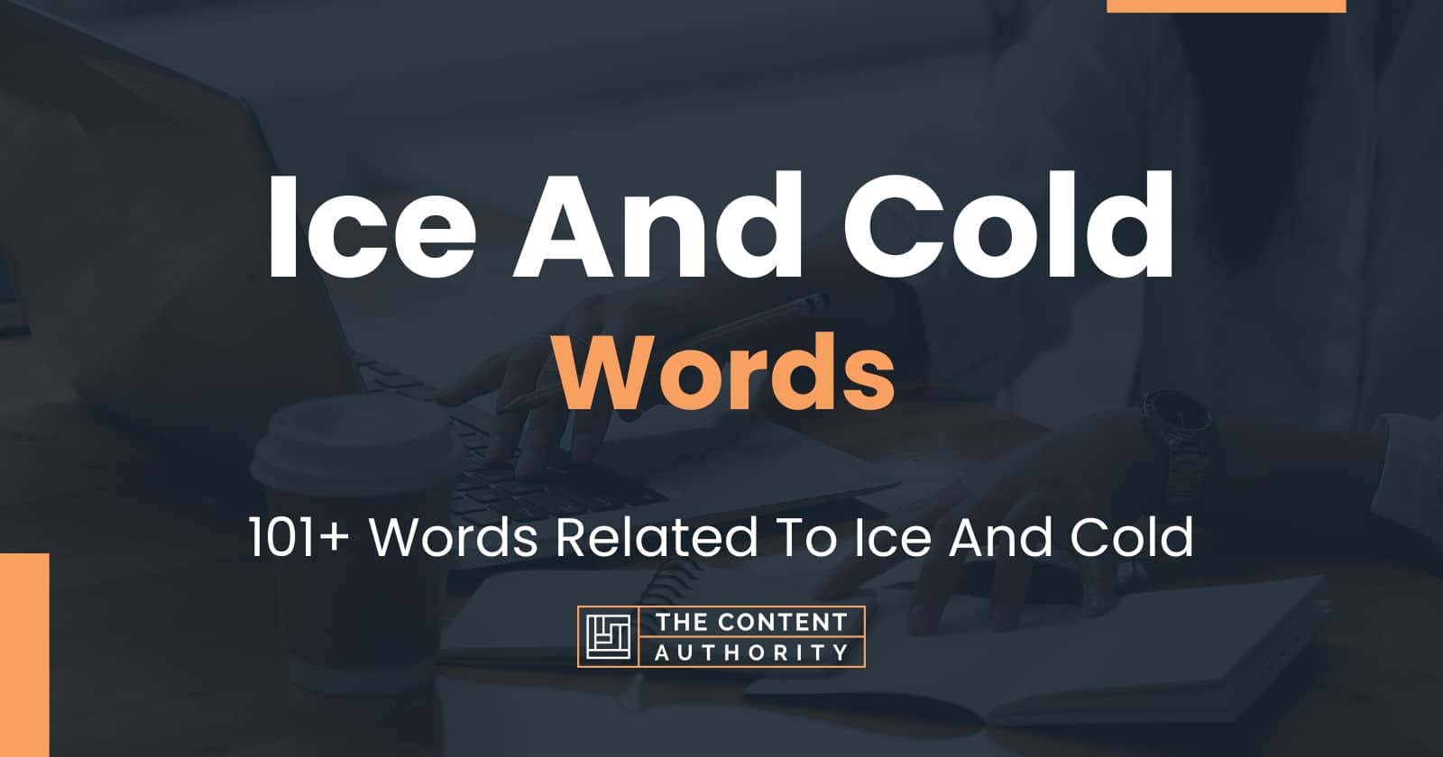 ice-and-cold-words-101-words-related-to-ice-and-cold