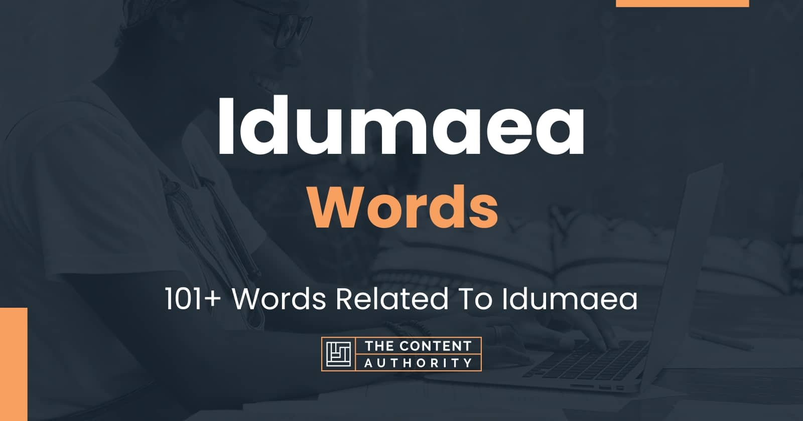 Idumaea Words - 101+ Words Related To Idumaea