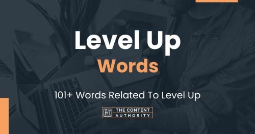 words related to level up