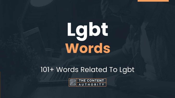 Lgbt Words – 101+ Words Related To Lgbt