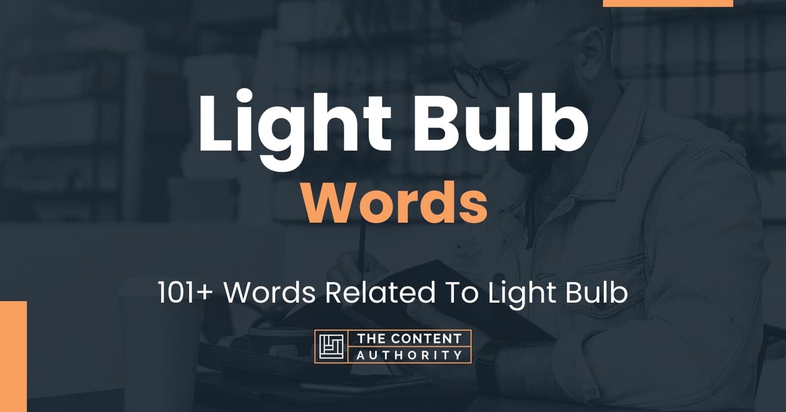 Light bulb words 101 words related to light bulb
