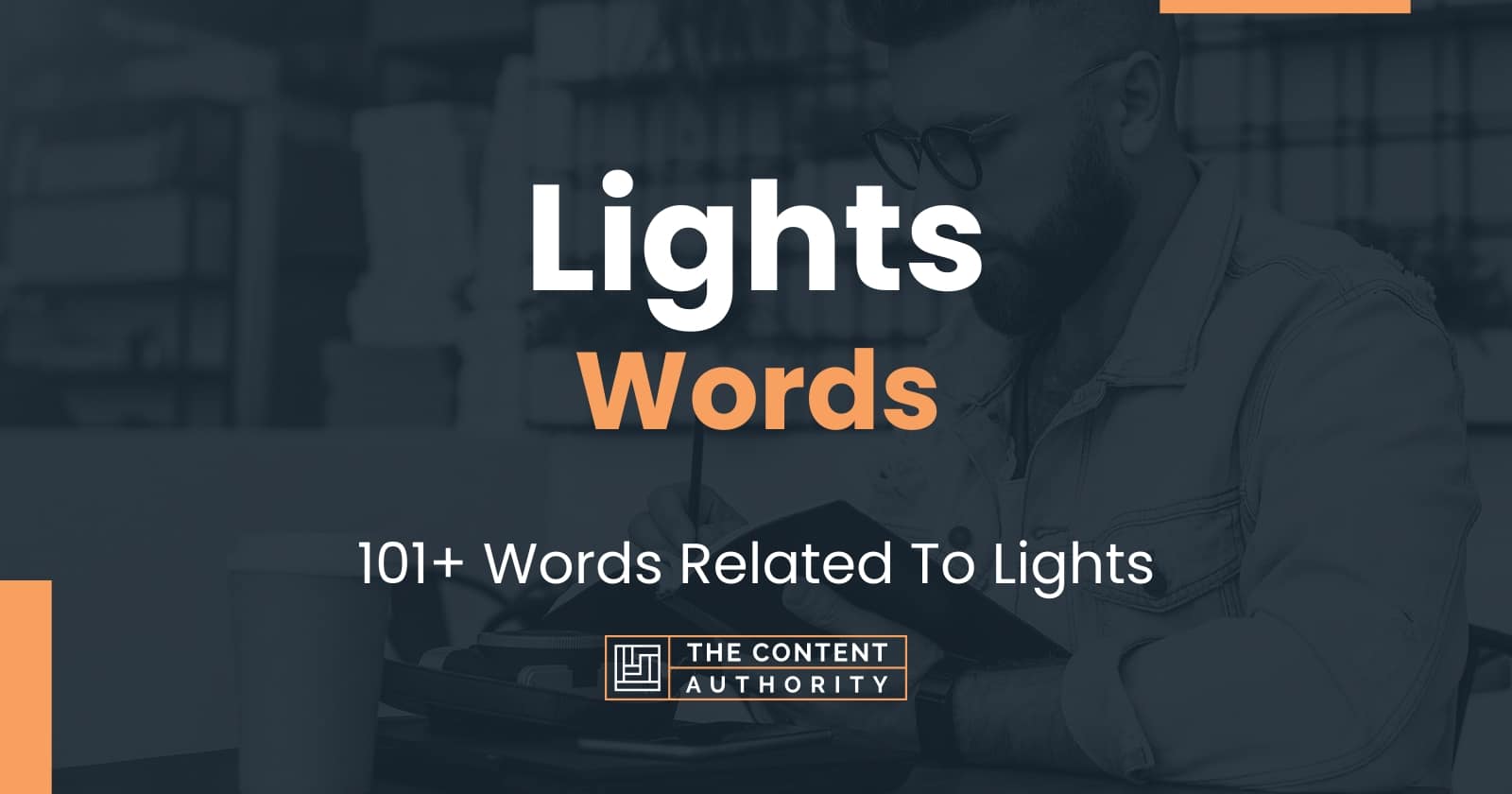 Lights Words - 101+ Words Related To Lights