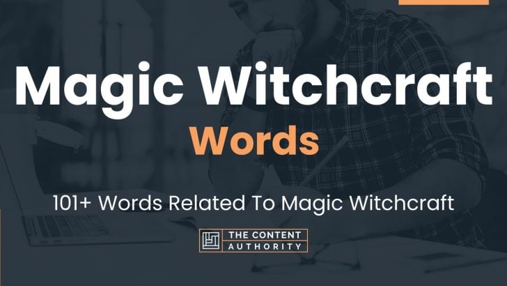 magic-witchcraft-words-101-words-related-to-magic-witchcraft