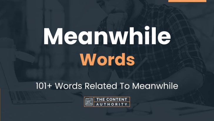 words related to meanwhile