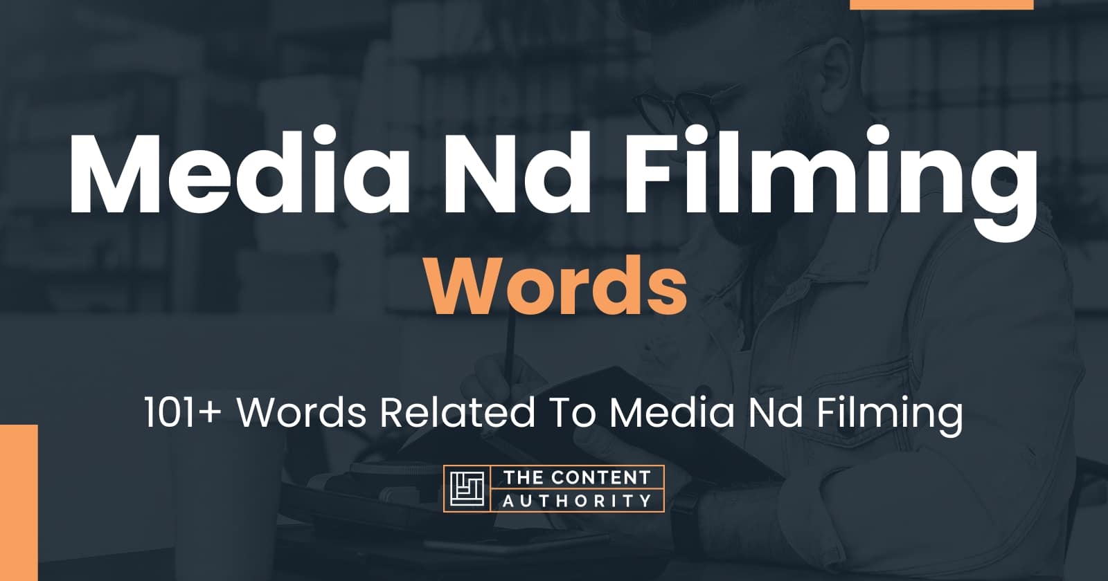 media-nd-filming-words-101-words-related-to-media-nd-filming