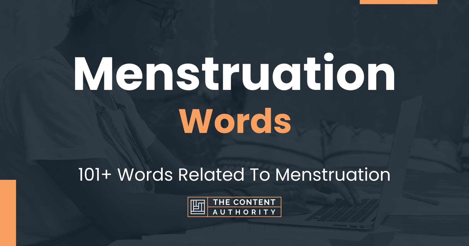 Menstruation Related Words