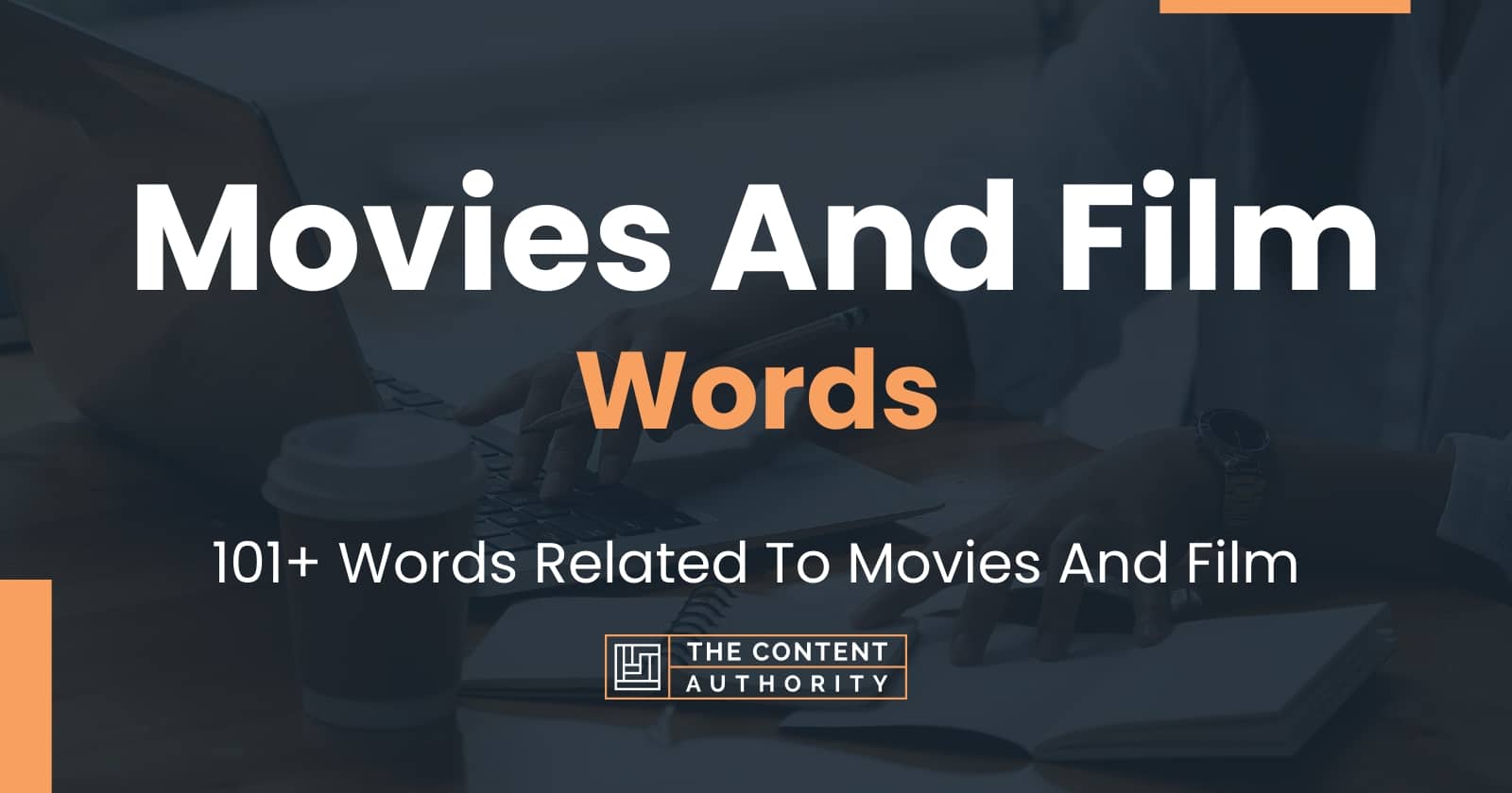 movies-and-film-words-101-words-related-to-movies-and-film