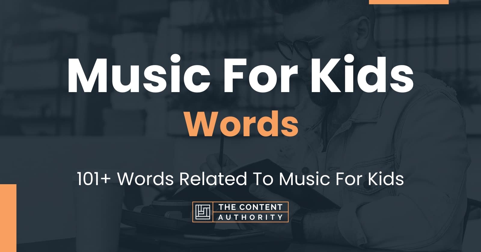 music-for-kids-words-101-words-related-to-music-for-kids