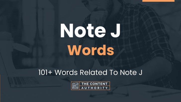 words related to note j