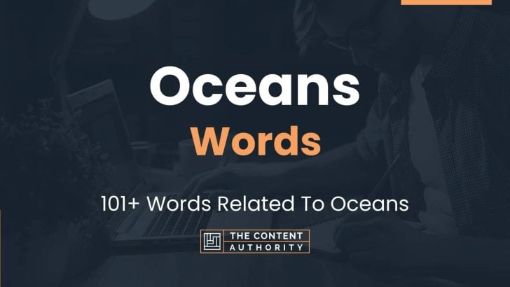 Oceans Words - 101+ Words Related To Oceans