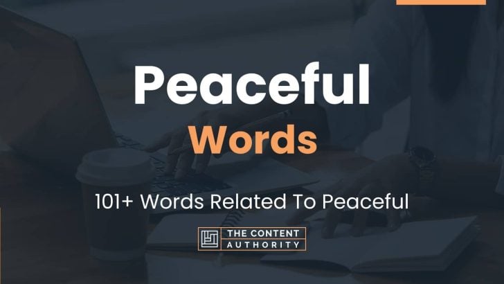 peaceful-words-101-words-related-to-peaceful