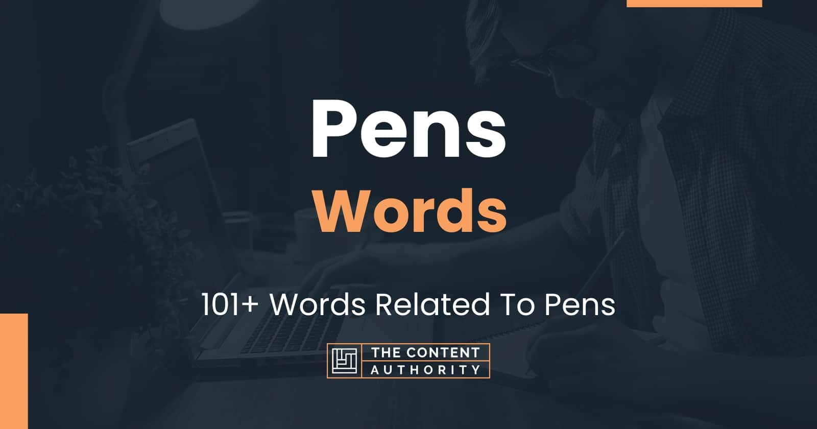 Pens Words 101+ Words Related To Pens