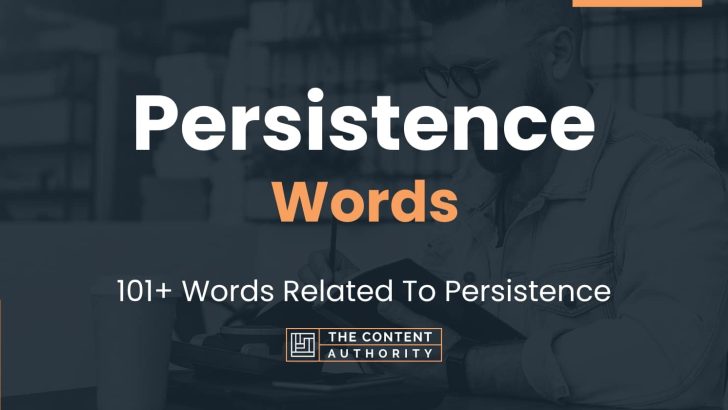 words related to persistence