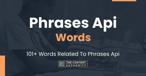 words related to phrases api