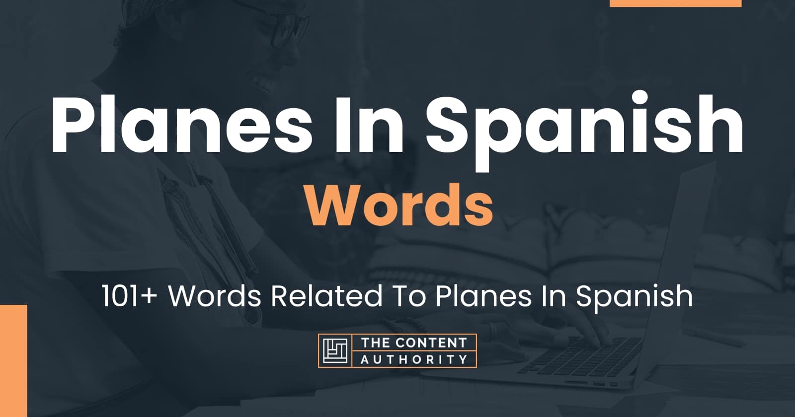 Planes In Spanish Words 101+ Words Related To Planes In Spanish