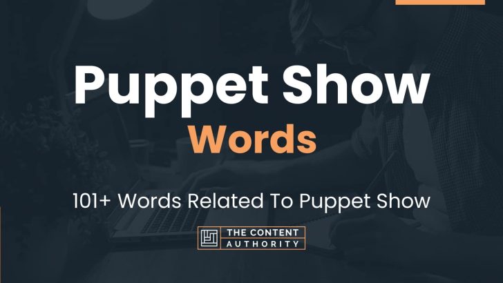 puppet-show-words-101-words-related-to-puppet-show