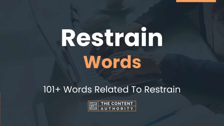 restrain-words-101-words-related-to-restrain