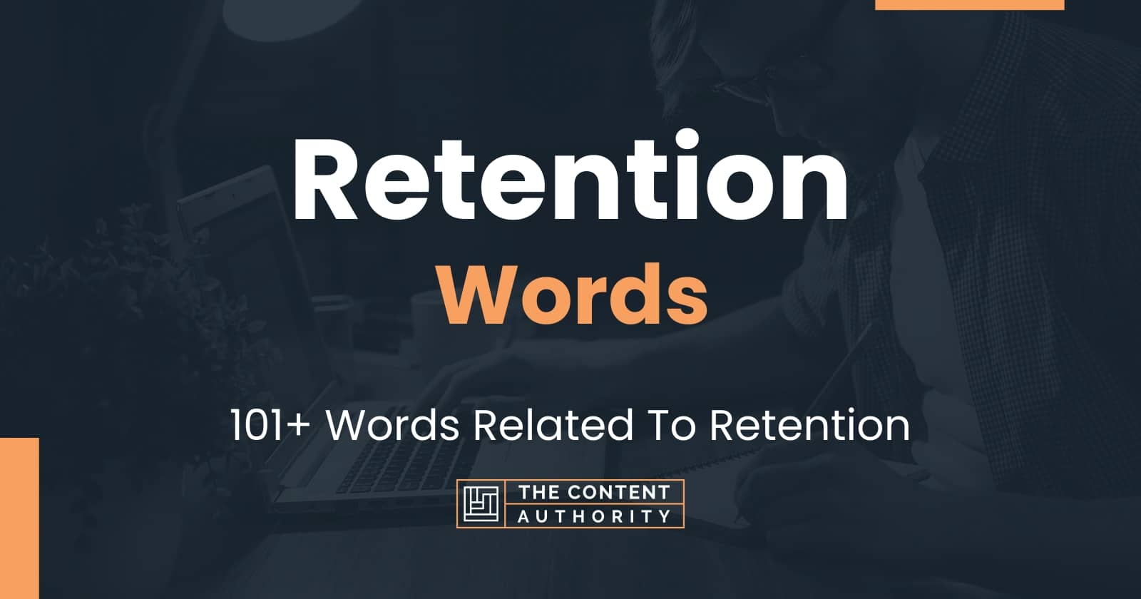 Retention Other Words