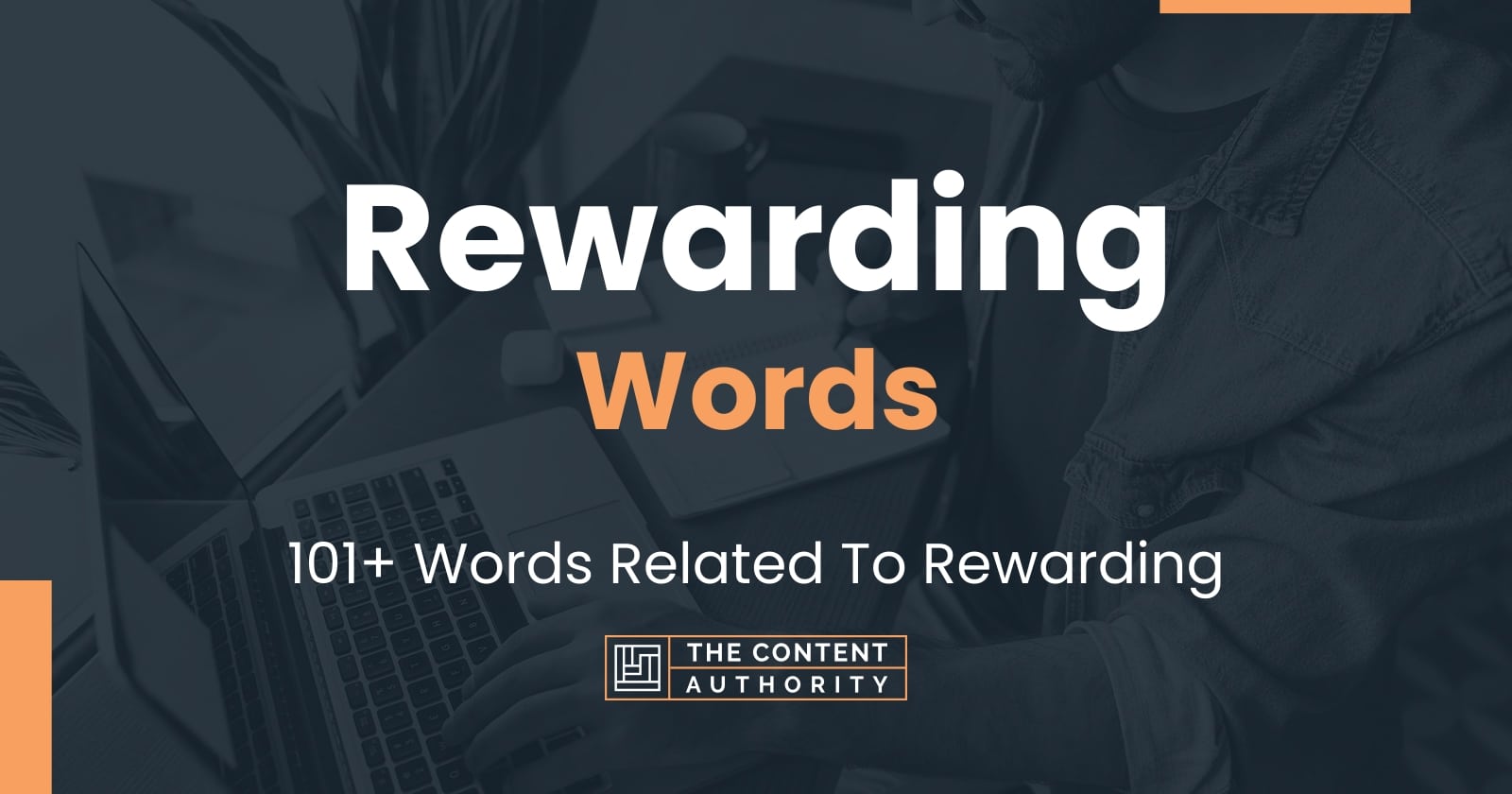 rewarding-words-101-words-related-to-rewarding