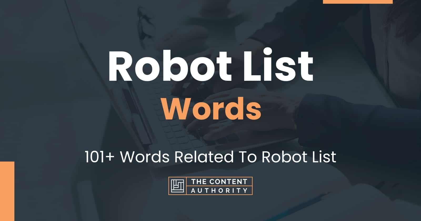 Robot List Words - 101+ Words Related To Robot List