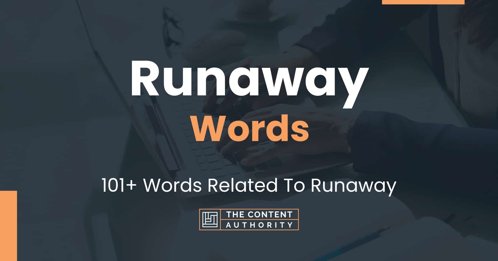 runaway-words-101-words-related-to-runaway