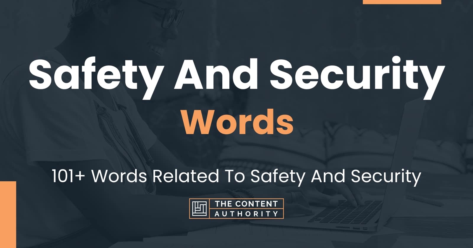 Safety And Security Words - 101+ Words Related To Safety And Security